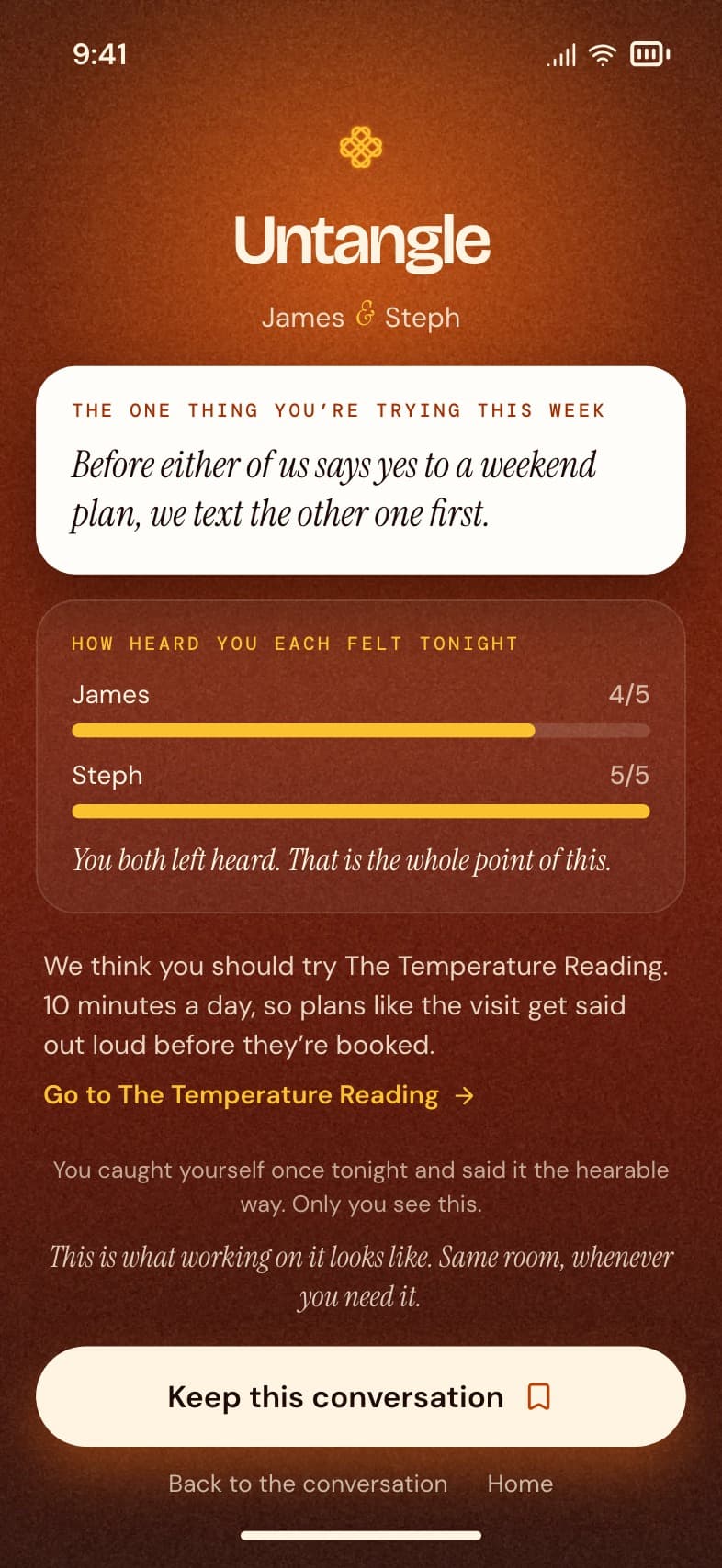 The close of an untangle: James and Steph each rate how heard they felt, 4 and 5 out of 5